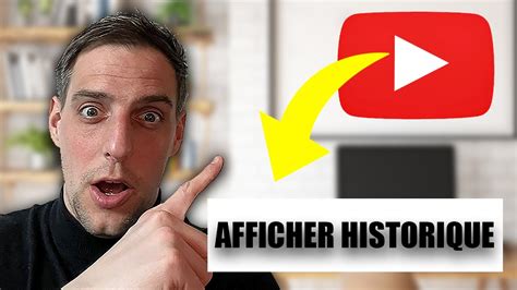 afficher historique youtube